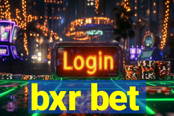 bxr bet